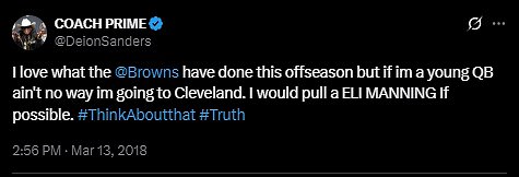 Serving as an NFL analyst, Coach Prime's 2018 tweet was referring to a team that was still being led by Hue Jackson, who wouldn’t even survive that season in Cleveland