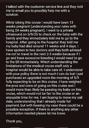 But then she was hit with more bad news: she would not be allowed to get a refund. A screenshot of the email she sent to Carnival is seen above