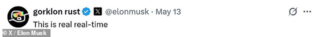 In a post on X, Musk shared the new footage and claimed that it was 'real real-time' recording