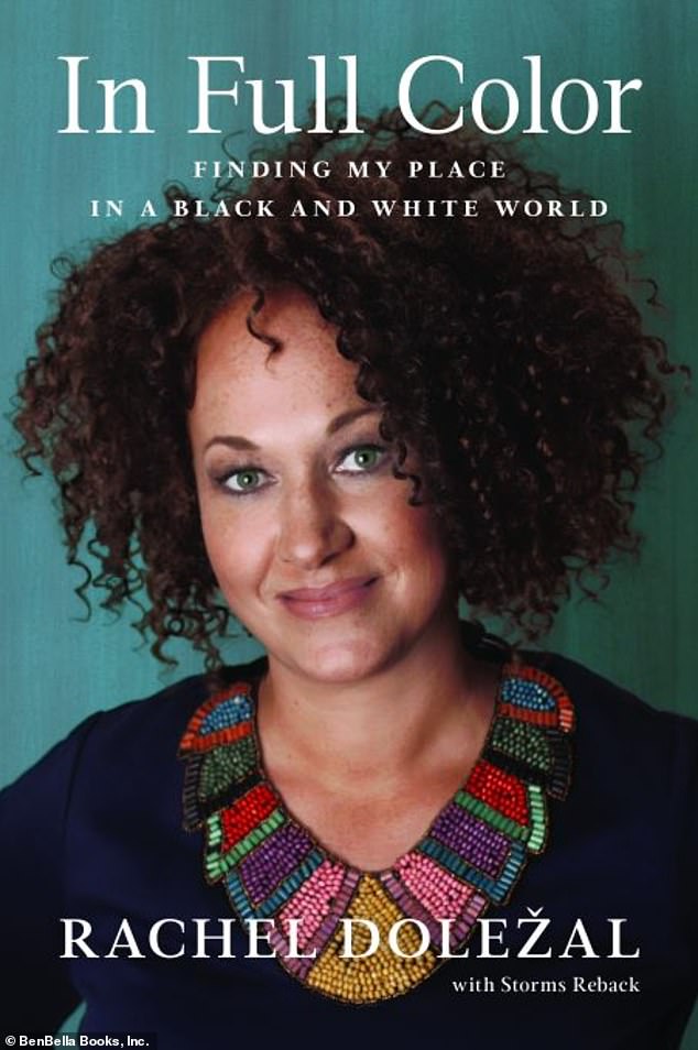Dolezal shared her incredible story in her 2017 memoir In Full Color: Finding My Place in a Black and White World