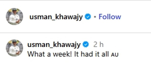 The Queensland batsman, who amassed two runs during the Test, captioned the Instagram post: 'What a week! It had it all AU'